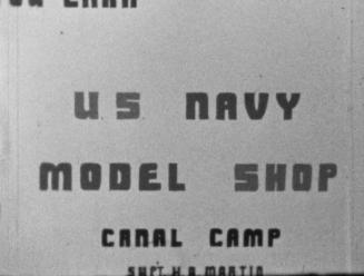 [Home Movies of Gila River Naval Model Shop / circa 1943 – 1944]